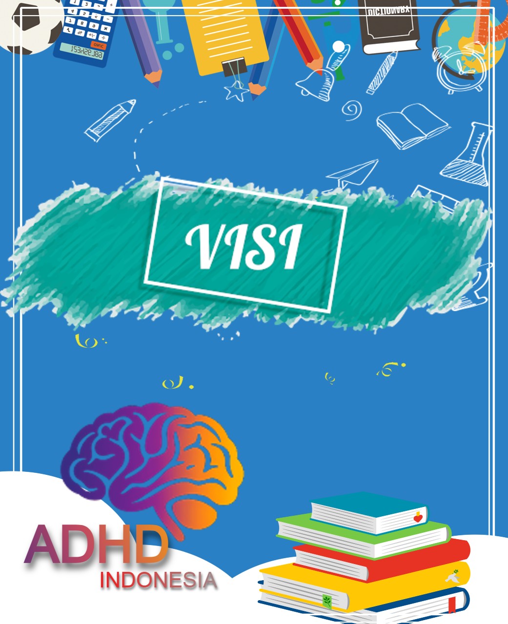 visi adhd Indonesia Provinsi Bengkulu